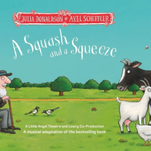 HALF PRICE Family ticket to see A Squash and a Squeeze at Malvern Theatres | WAS £66 NOW £33