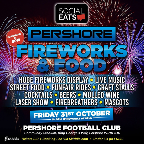 HALF PRICE ticket to Pershore Fireworks 2025 on Friday 31st October